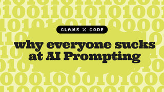 Why Everyone Sucks at AI Prompting